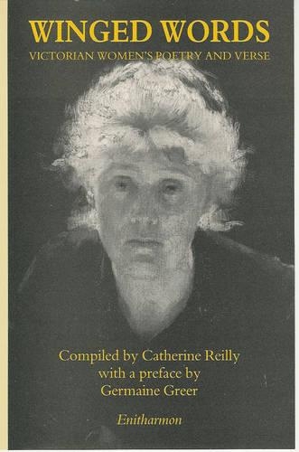 Winged Words: Anthology of Victorian Women's Poetry and Verse