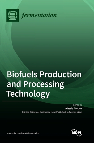 Biofuels Production and Processing Technology