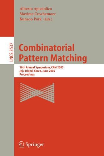 Combinatorial Pattern Matching: Third Annual Symposium, Tucson, Arizona, USA, April 29 - May 1, 1992. Proceedings(644 Lecture Notes in Computer Science)