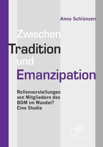 Zwischen Tradition und Emanzipation