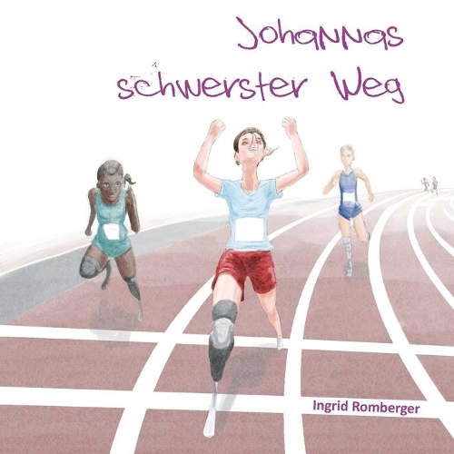 Johannas schwerster Weg