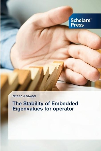 The Stability of Embedded Eigenvalues for operator