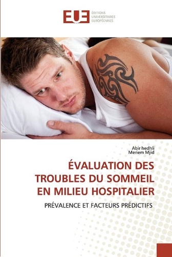 Évaluation Des Troubles Du Sommeil En Milieu Hospitalier