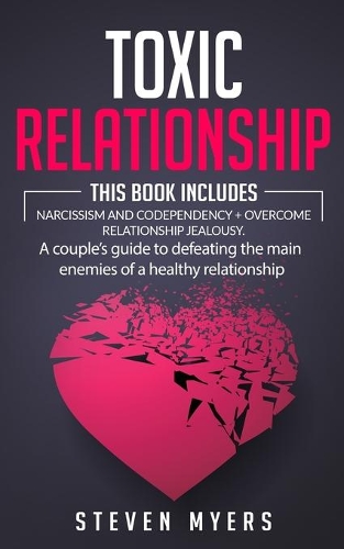 Toxic Relationship