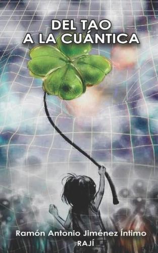Del tao a la cuántica