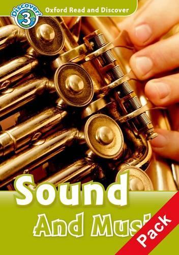 Oxford Read and Discover: Level 3: Sound and Music Audio CD Pack: (Oxford Read and Discover)