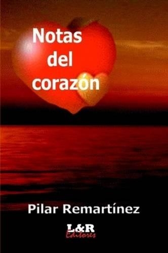 Notas del Corazon: (Spanish)
