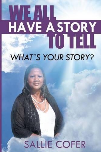 We All Have a Story to Tell: What is Your Story?(English)