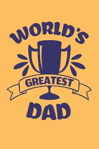 World's Greatest Dad