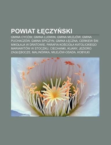 Powiat Czy Ski: Gmina Cycow, Gmina Ludwin, Gmina Milejow, Gmina Puchaczow, Gmina Spiczyn, Gmina Czna, Cerkiew W. Miko Aja W Dratowie(Polish)