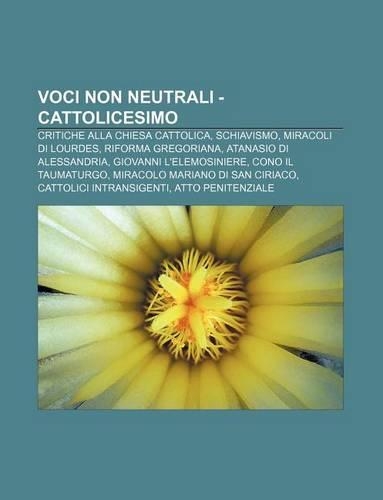 Voci Non Neutrali - Cattolicesimo