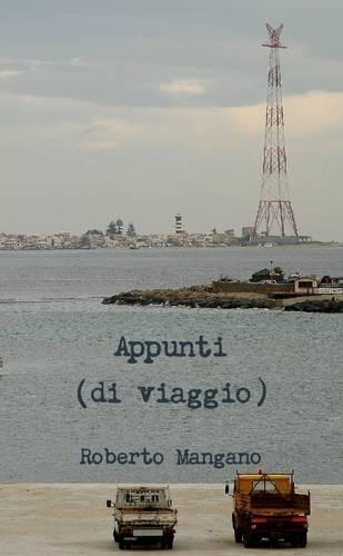 Appunti (Di Viaggio)