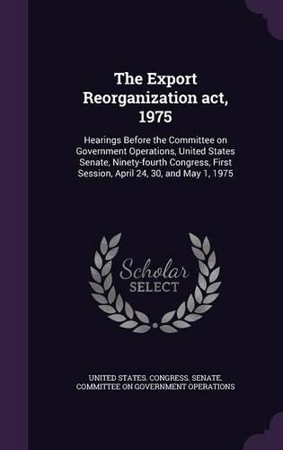 The Export Reorganization ACT, 1975