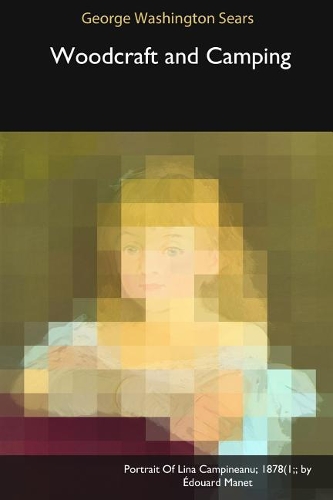 Woodcraft and Camping