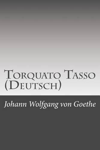 Torquato Tasso (Deutsch)