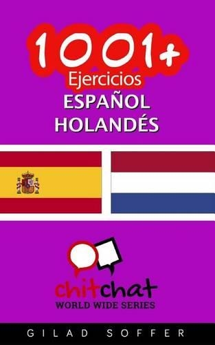 1001+ Ejercicios español - holandés