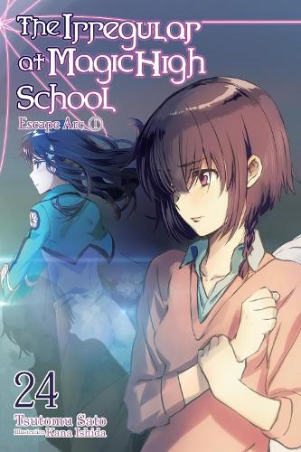 The Irregular at Magic High School, Vol. 24 (light novel): Volume 24