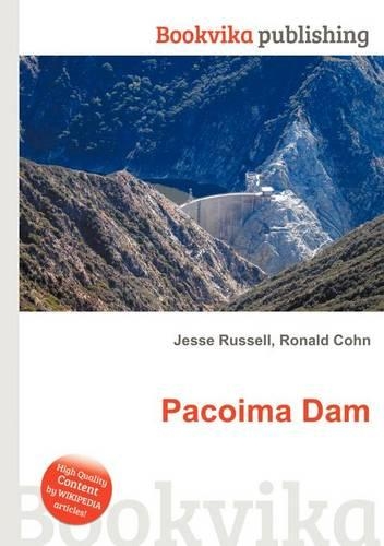 Pacoima Dam: (English)