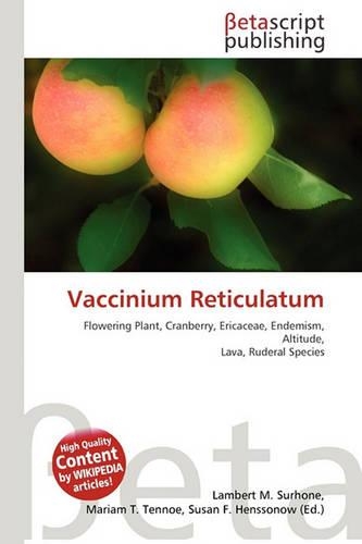 Vaccinium Reticulatum: (English)