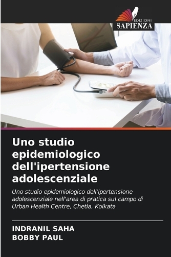 Uno studio epidemiologico dell'ipertensione adolescenziale