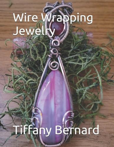 Wire Wrapping Jewelry