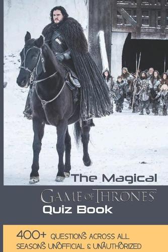 The Magical Game Of Thrones Quiz Book