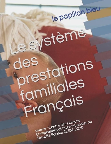 Le système des prestations familiales Français