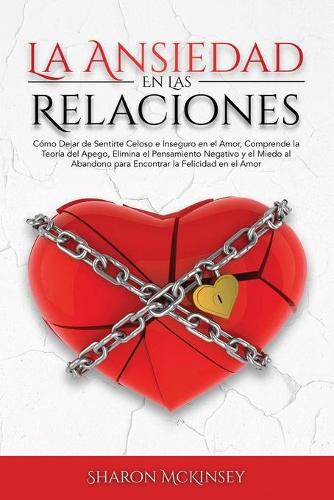 La Ansiedad en las Relaciones