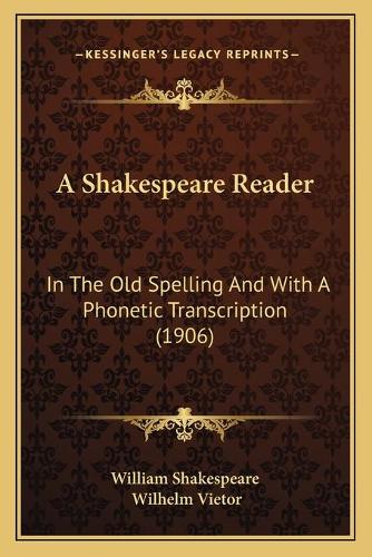A Shakespeare Reader