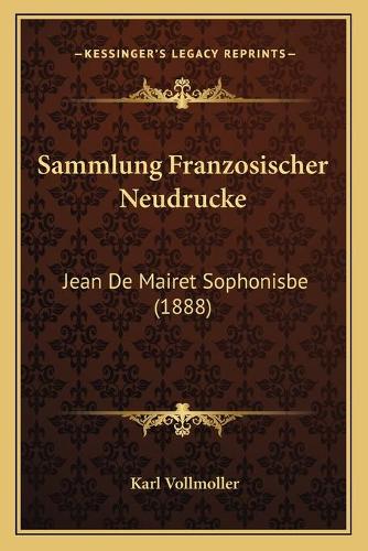 Sammlung Franzosischer Neudrucke