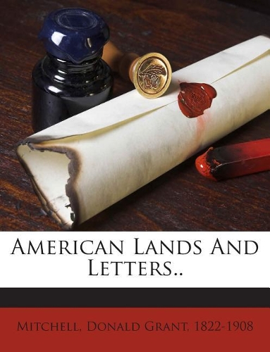 American Lands and Letters..