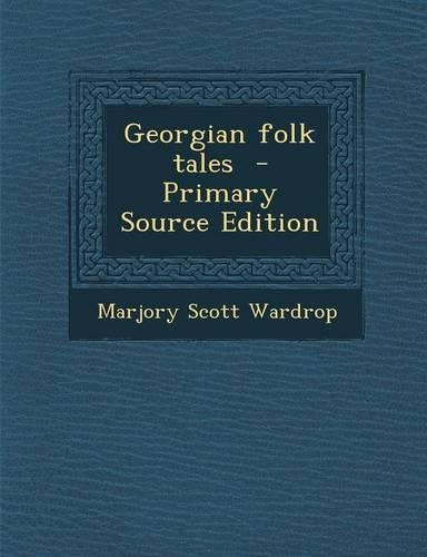 Georgian Folk Tales