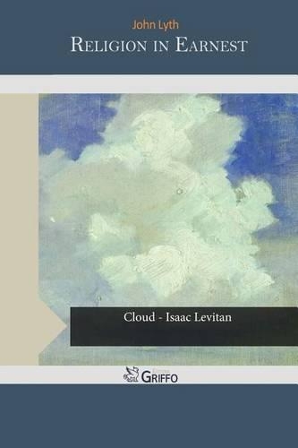 Religion in Earnest: (English)