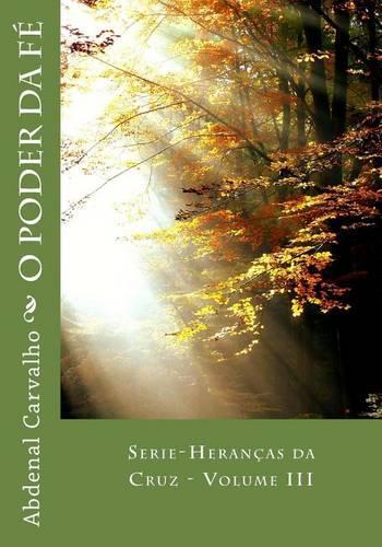 O Poder Da Fe