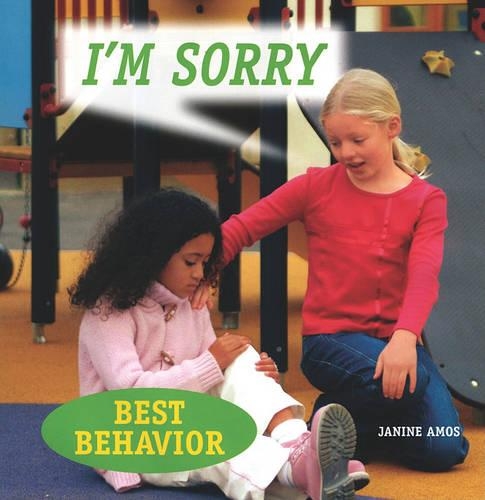 I'm Sorry: (Best Behavior)