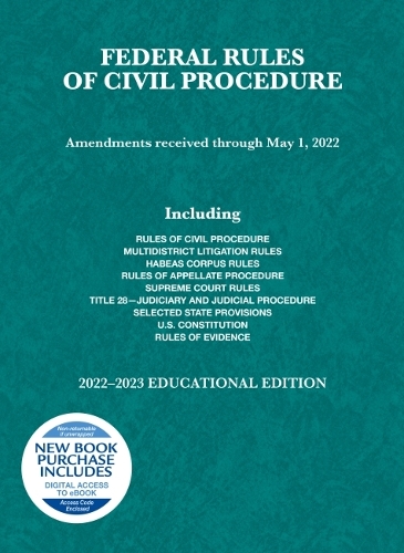 Federal Rules of Civil Procedure, Educational Edition, 2022-2023
