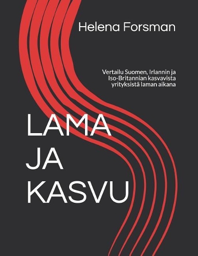 Lama Ja Kasvu
