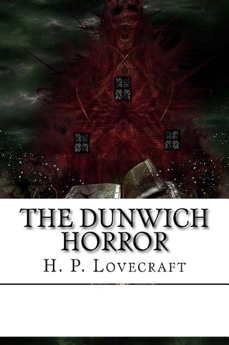 The Dunwich Horror