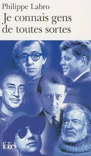 Je Connais Gens De Toutes Sortes