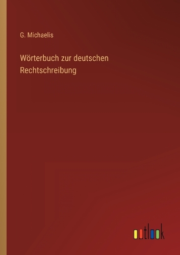 Wörterbuch zur deutschen Rechtschreibung