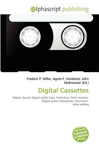 Digital Cassettes