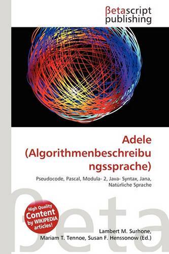 Adele (Algorithmenbeschreibungssprache): (German)