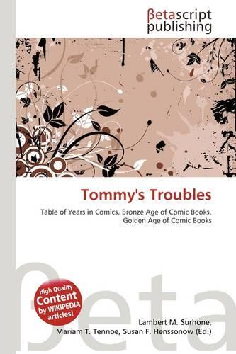 Tommy's Troubles: (English)