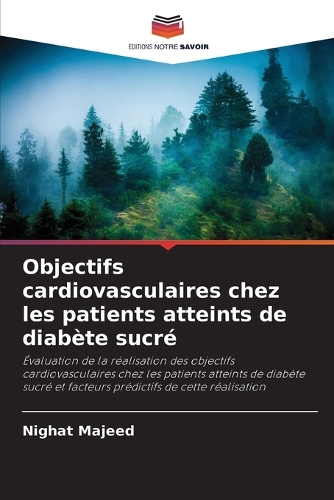 Objectifs cardiovasculaires chez les patients atteints de diabète sucré