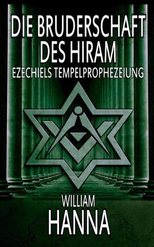 Die Bruderschaft des Hiram