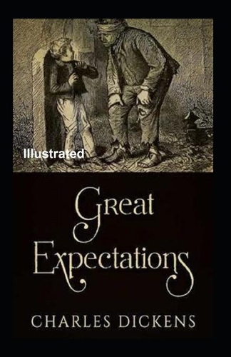 Great Expectations Illustrated