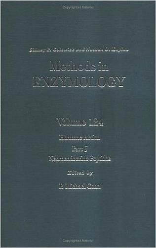 Hormone Action, Part J: Neuroendocrine Peptides: Volume 124(Volume 124 Methods in Enzymology)