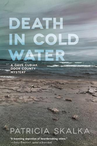 Death in Cold Water: (A Dave Cubiak Door County Mystery)