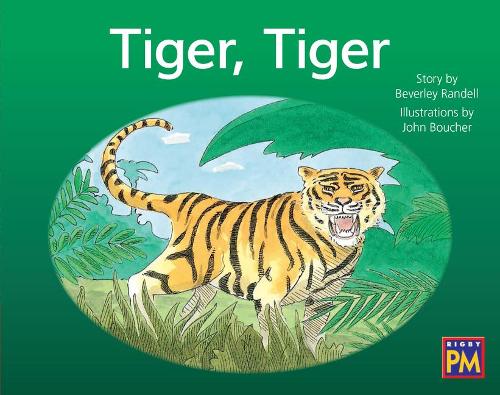 Tiger, Tiger: Leveled Reader Red Fiction Level 3 Grade 1(Rigby PM)