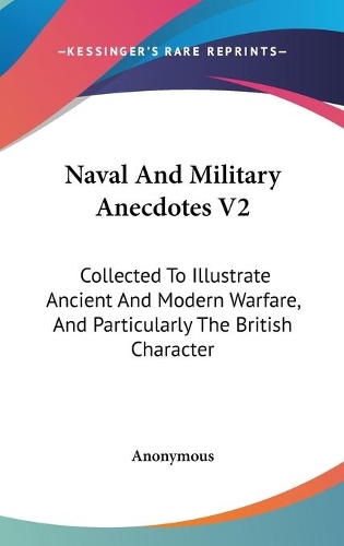 Naval And Military Anecdotes V2